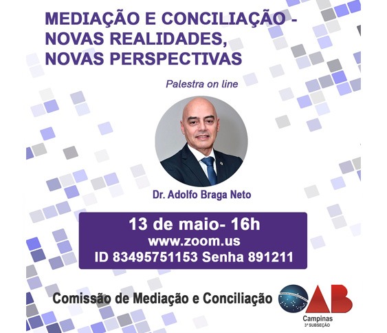 MEDIAÇÃO E CONCILIAÇÃO - NOVAS REALIDADES, NOVAS PERSPECTIVAS - PALESTRA ONLINE_00